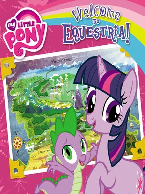 cover image of Welcome to Equestria!